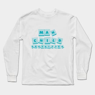 Man Child Babysitter - Blue Long Sleeve T-Shirt